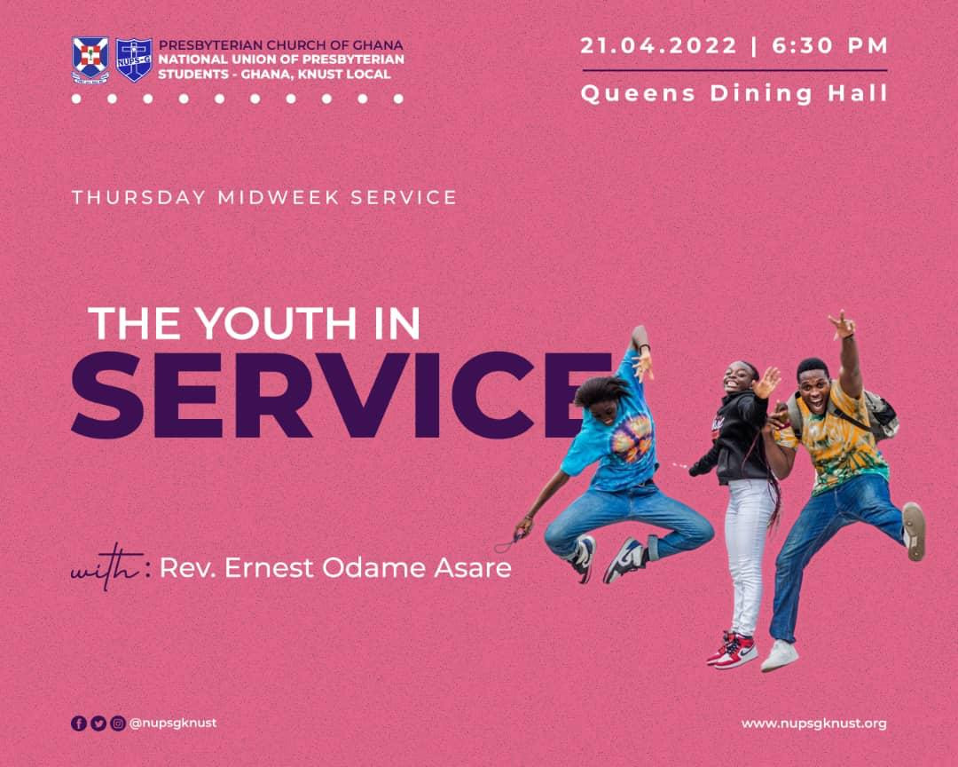 Midweek Service(The Youth in Service) - 22’